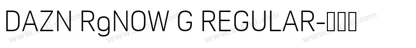 DAZN RgNOW G REGULAR字体转换